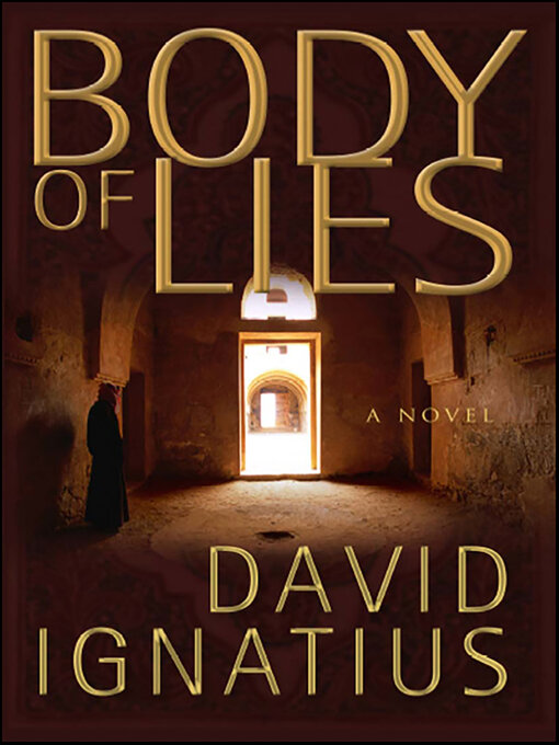 Détails du titre pour Body of Lies par David Ignatius - Liste d'attente